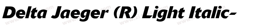 Delta Jaeger (R) Light Italic字体转换